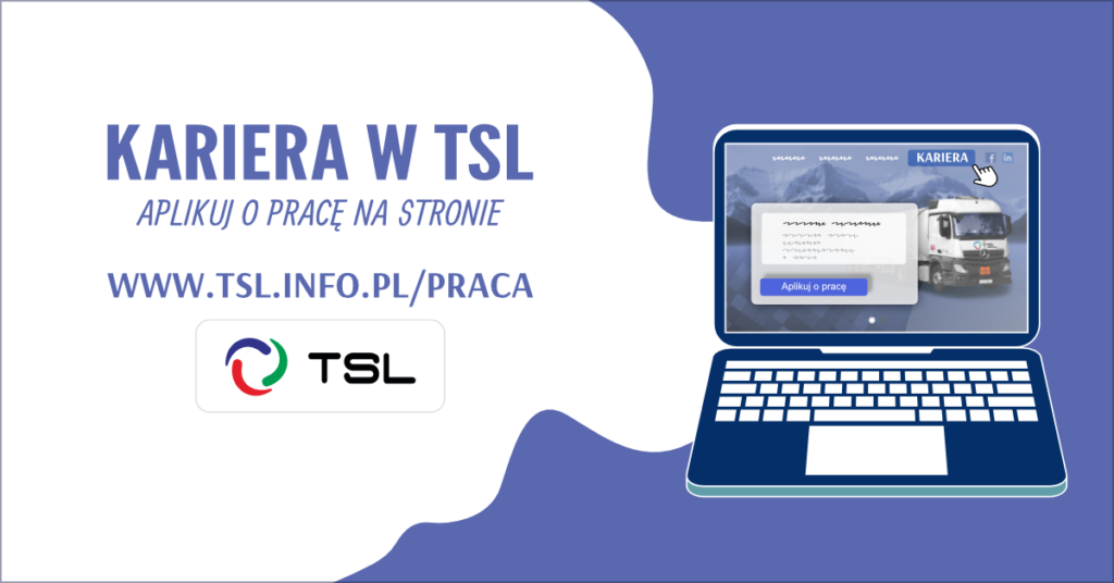 Kariera w TSL - Praca w transporcie i spedycji