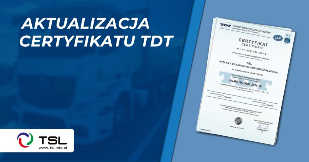 Bezpieczny transport- TSL odnowiony certyfikat TDT